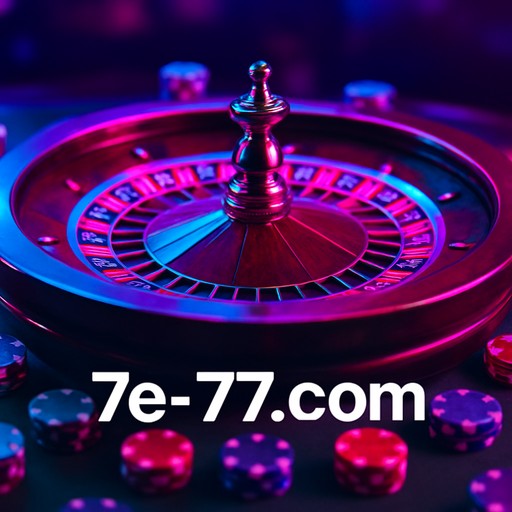 7e77 অনলাইন গেমিং
